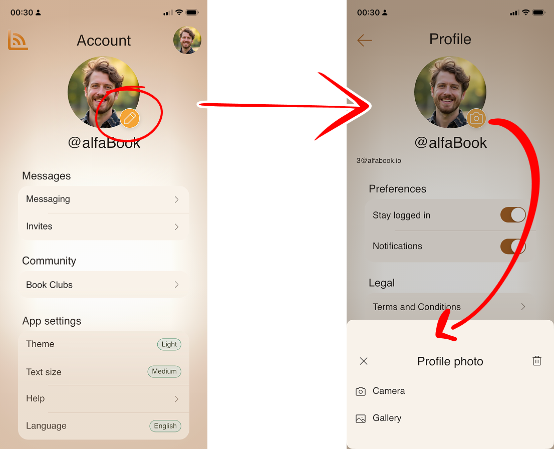 In Account, tap the edit icon on your avatar. In Profile, tap the camera icon, then choose Camera or Gallery to add your profile photo.